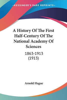 Libro A History Of The First Half-century Of The National...