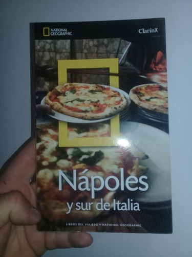 Libro Del Viajero Napoles Y Sur Italia  National Geographic 