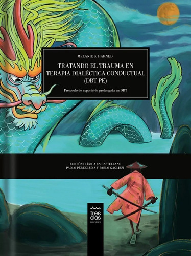 Tratando El Trauma En Terapia - M. S. Harned - Tres Olas