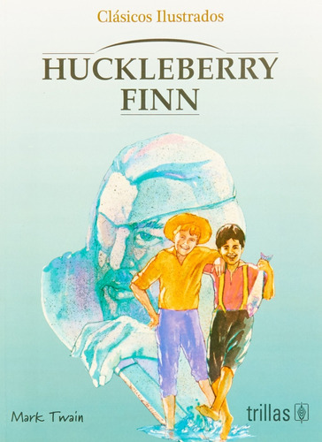 Huckleberry Finn - Twain, Mark