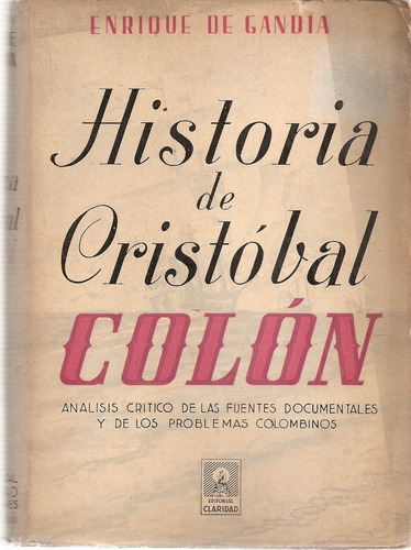 Historia De Cristobal Colon De Gandia Claridad