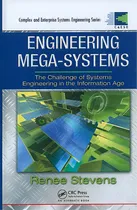 Comprar Engineering Mega-systems: The Challenge Of Systems Engineering In The Information Age, De Stevens, Renee. Editorial Auerbach Pubn, Tapa Dura En Inglés
