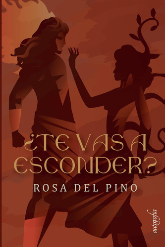 Te Vas A Esconder?, De Del Pino , Rosa.., Vol. 1.0. Editorial Autografía, Tapa Blanda, Edición 1.0 En Español, 2016