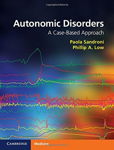 Autonomic Disorders: A Case-based Approach, De Paola Sandroni. Editorial Cambridge University Press, Tapa Blanda En Inglés, 2015