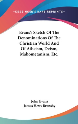 Libro Evans's Sketch Of The Denominations Of The Christia...