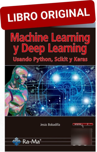 Machine Learning Y Deep Learning (original )