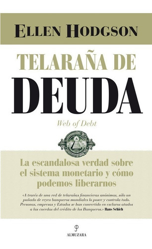 Libro Telaraña De Deuda - Hodgson, Ellen