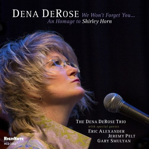 Cd We Wont Forget You An Homage To Shirley Horn - Dena