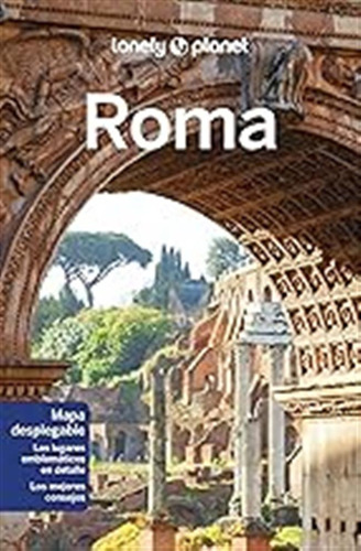 Roma 6 (guías De Ciudad Lonely Planet) / Duncan Garwood