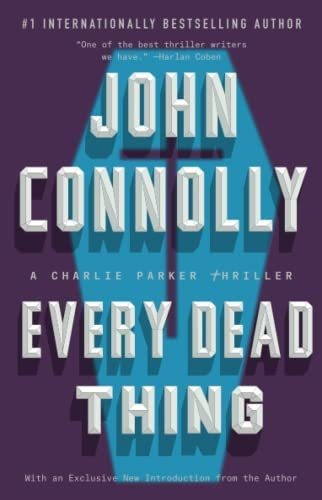 Book : Every Dead Thing A Charlie Parker Thriller -...