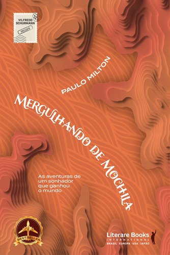 Mergulhando de mochila, de Milton, Paulo. Editora Literare Books International Ltda, capa mole em português, 2020