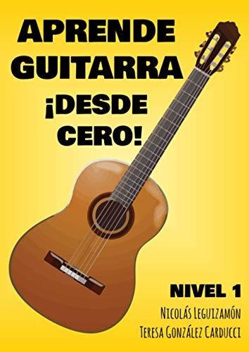 Libro : Aprende Guitarra Desde Cero Nivel I -... 