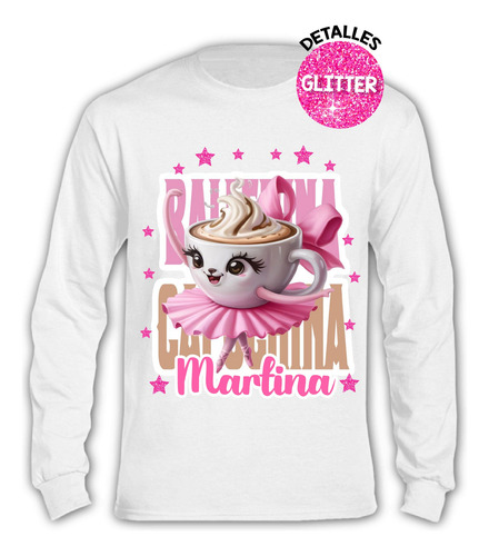 Polera Larga Ballerina Capuccina Personalizada Niñas Algodón