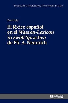 Libro El L Xico Espa Ol En El Waaren-lexicon In Zwoelf Sp...