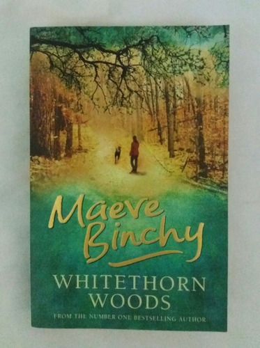 Maeve Binchy Whitethorn Woods Libro Original En Ingles