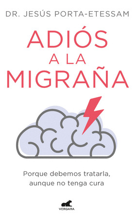 Libro Adios A La Migraña