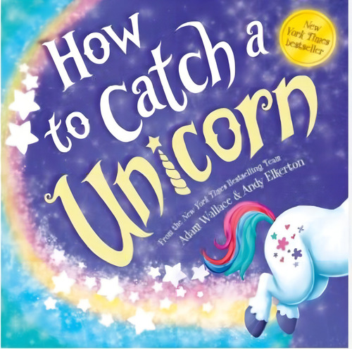 How To Catch A Unicorn, De Es, Vários. Editorial Scholastic, Tapa Mole, Edición 2023-01-01 00:00:00 En Inglês