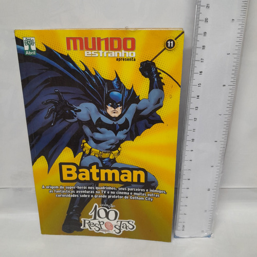 Coleçao 100 Resposta  N° 11  Mundo Estranho Apresenta Batman      B4