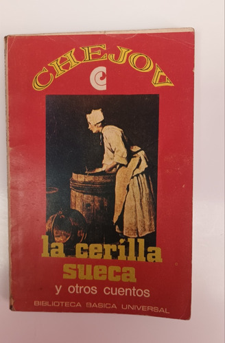 La Cerilla Sueca Y Otros Cuentos. Chejov. Ceal 1969. V.luro 