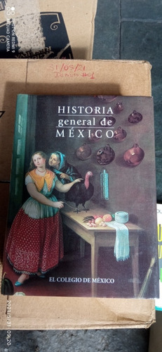 Libro Historia General De México. El Colegio De México