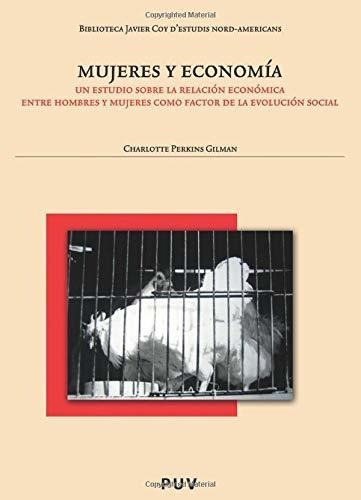 Libro Mujeres Y Economia: Un Estudio Sobre La Rela  De Gilma