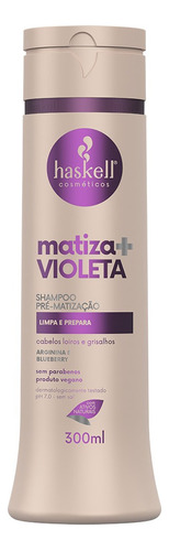 Haskell Shampoo Matizador Extend Color Roxo Violeta 300ml