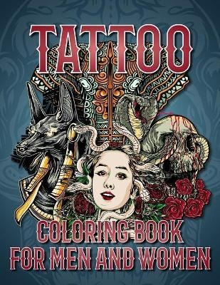 Libro Tattoo Coloring Book For Men And Women : 50 Images ...