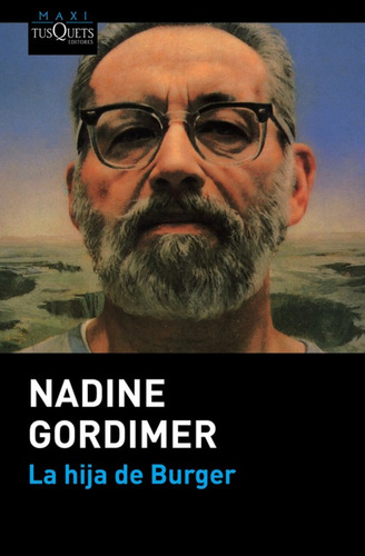 Libro La Hija De Burger De Gordimer, Nadine