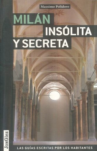 Guía Milán Insólita Y Secreta, Jonglez, Editions Jonglez