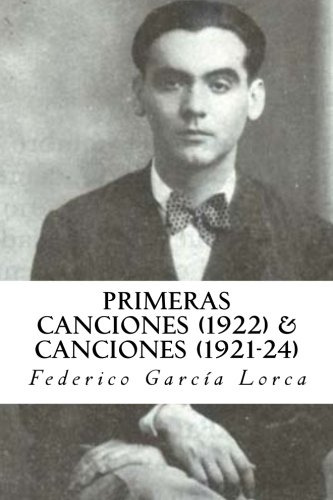 Primeras Canciones -1922- & Canciones -1921-24-