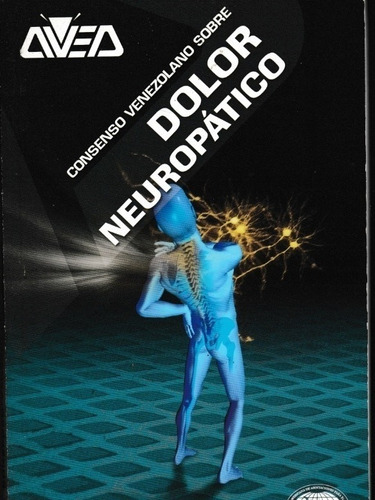 Libro Fisico Consenso Venezolano Sobre Dolor Neuropatico