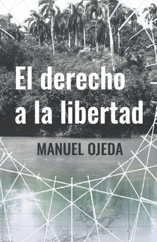 Libro El Derecho A La Libertad: La Historia De Mi Vid Lbm2