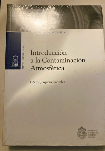 Libro Cs. Ambientales: ... Contaminación Atmosférica. Ed. Uc