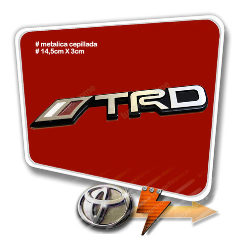 Insignia Trd Toyota Metalica Cepillado Tuningchrome