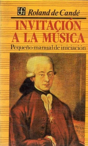 Invitación A La Música - De Candé - Manual Iniciación - B205 (Usado)