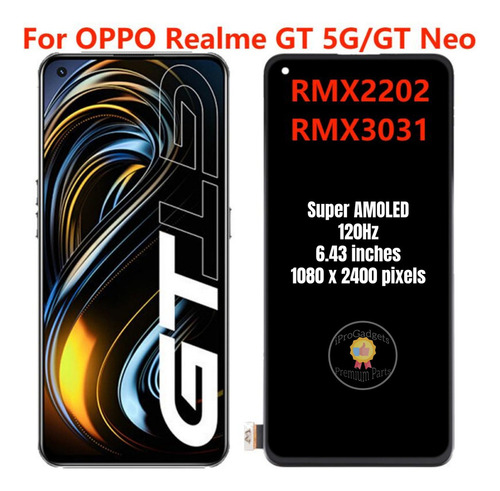 Pantalla Táctil Display Amoled For Realme Gt Neo Rmx3031