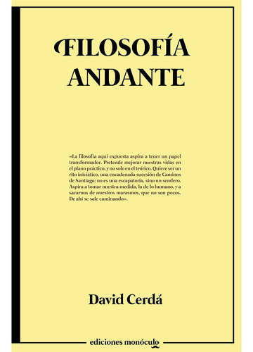 Filosofia Andante, De Cerda David. Editorial Ediciones Monoculo, Tapa Blanda En Español, 2023