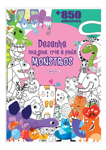 Desenhe, imagine, crie e pinte monstros, de Brijibasi Art Press Limited. Editora Girassol, capa mole em português