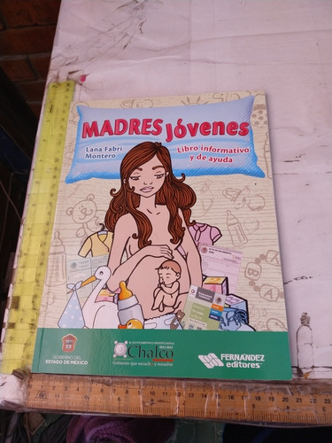 Madres Jóvenes Lana Fabri Montero Fernández Editores 