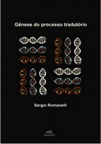 Gênese Do Processo Tradutório, De Romanelli Sérgio. Editora Horizonte Em Português