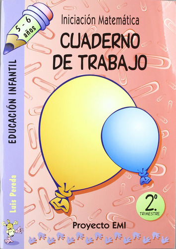 Matemáticas Pereda 5 Años 2ºtrimestre  -  Pereda Ortiz Del