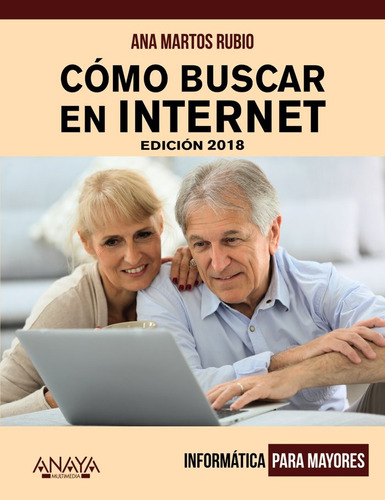 Como Buscar En Internet Edicion 2018 - Martos Rubio, Ana