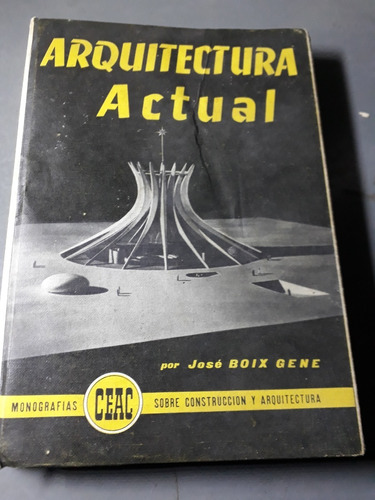 Libro Arquitectura Actual Jose Boix Gene 