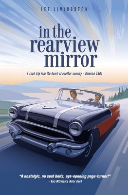 Libro In The Rearview Mirror - Livingston, Lee W.