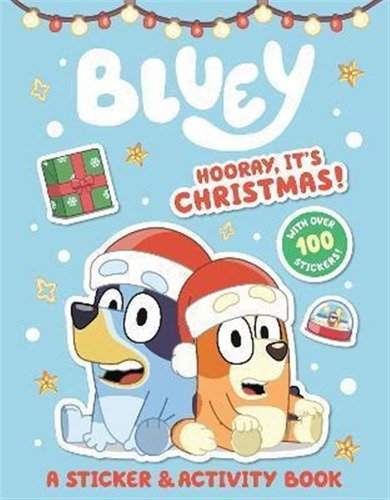 Libro Bluey: Hooray, It's Christmas! : A Sticker & Activi...