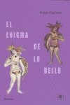 Libro Enigma De Lo Bello, El - Dulce, Exposito