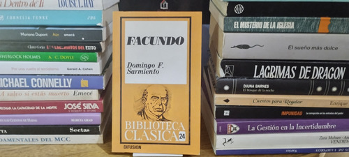 Facundo - Domingo Faustino Sarmiento - Difusion
