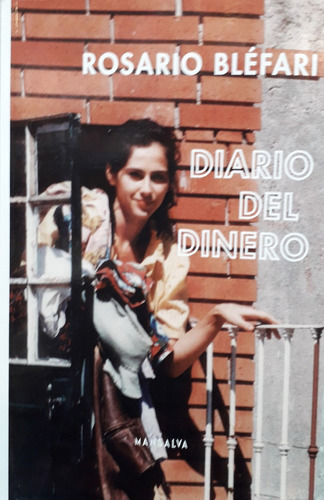 Diario Del Dinero - Rosario Blèfari