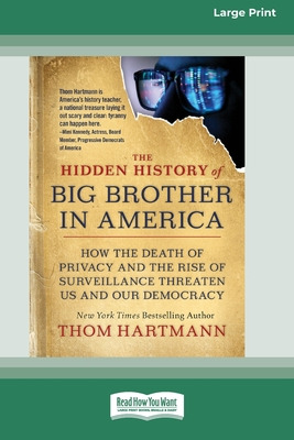 Libro The Hidden History Of Big Brother In America: How T...