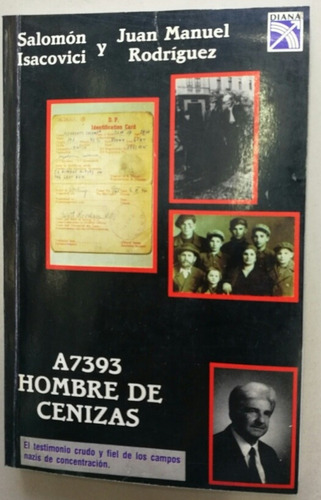 A7393 Hombre De Cenizaslibro Usado Estado 7/10 Pasta Rústic